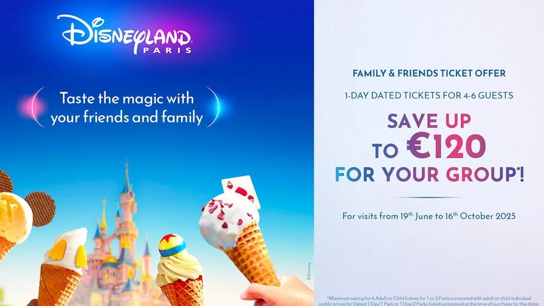 Disneyland Paris offer for friends and family with ice cream cones and castle in background.