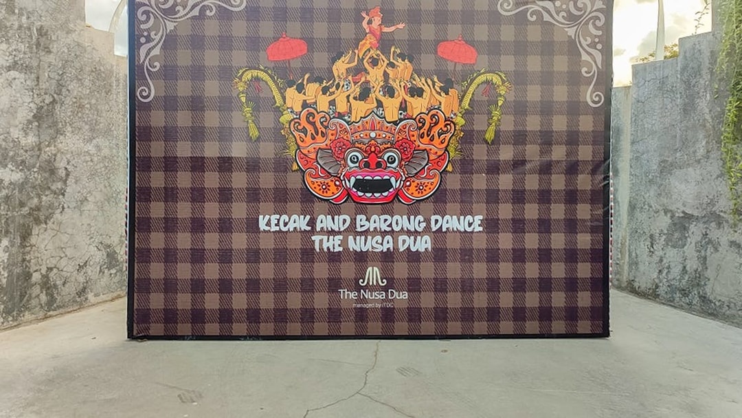 Kecak and Barong Dance sign at The Nusa Dua venue.
