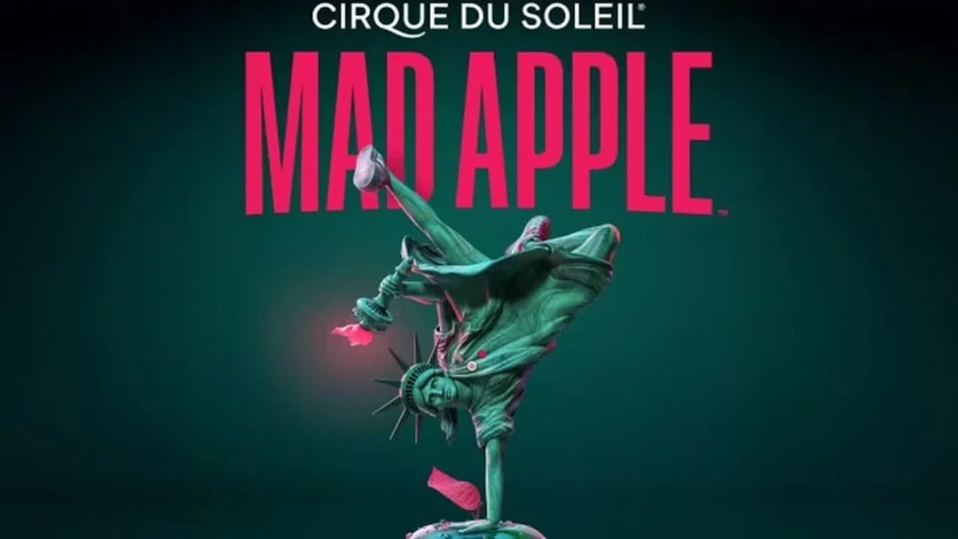 Cirque du Soleil Mad Apple: Las Vegas