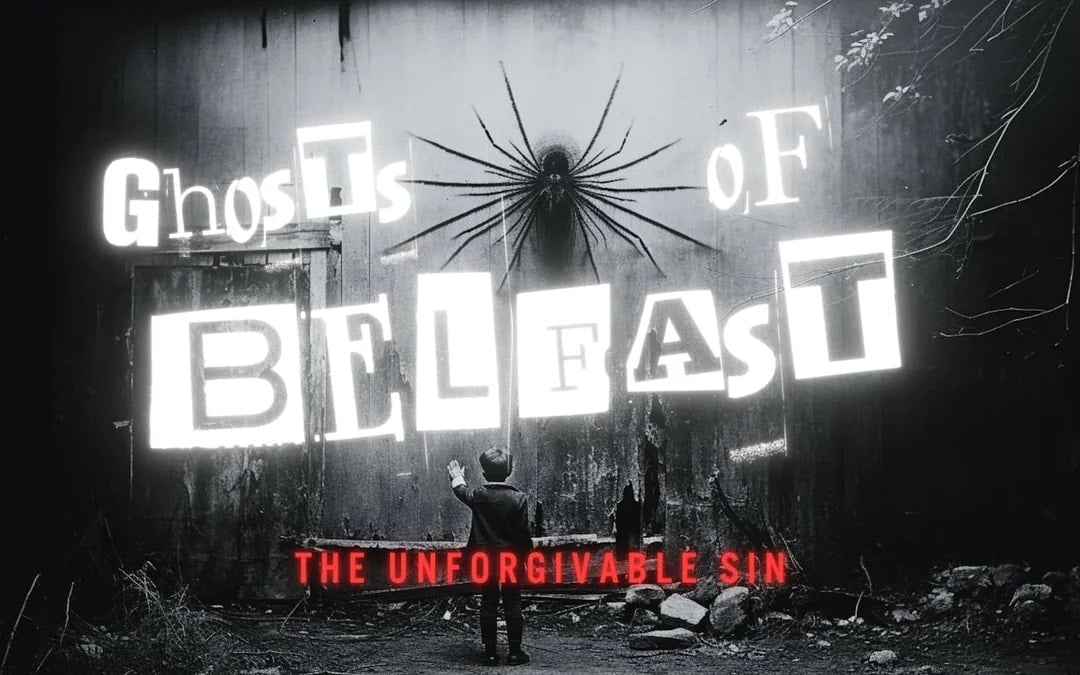 Ghosts of Belfast: Self-Guided City Exploration Game