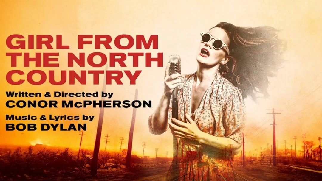 Girl from the North Country, London