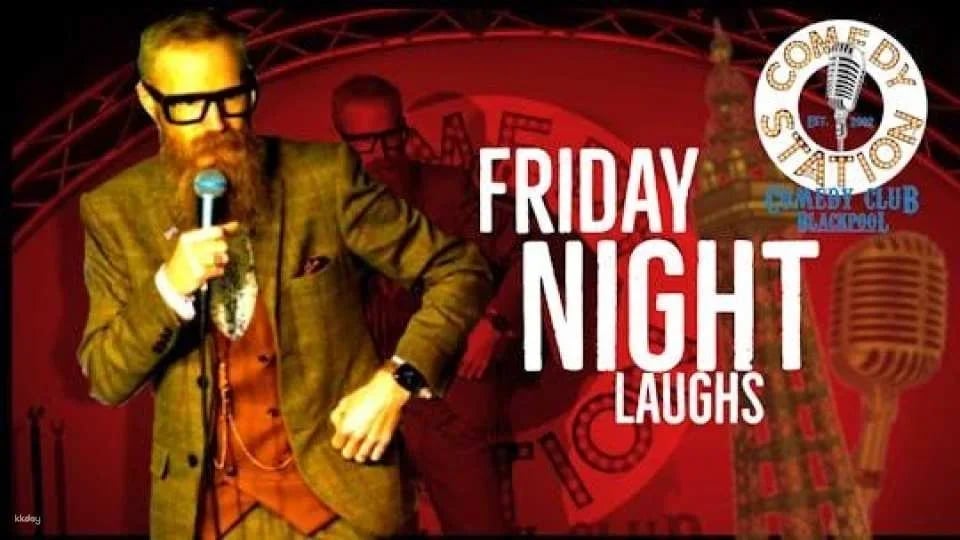 Friday Night Laughs stand-up comedy tickets in Blackpool (608645)