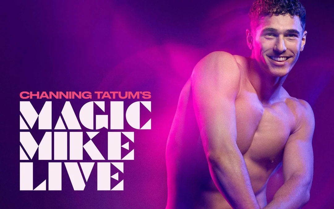 Magic Mike Live Image 1