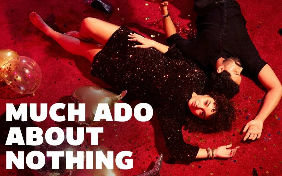 Much Ado About Nothing Image 1