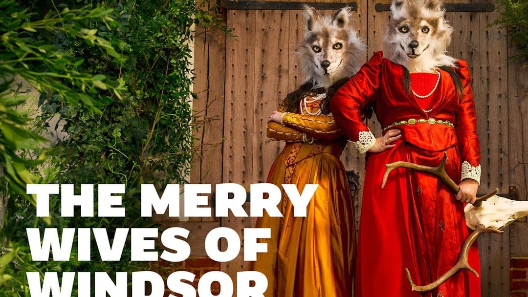 The Merry Wives of Windsor, London