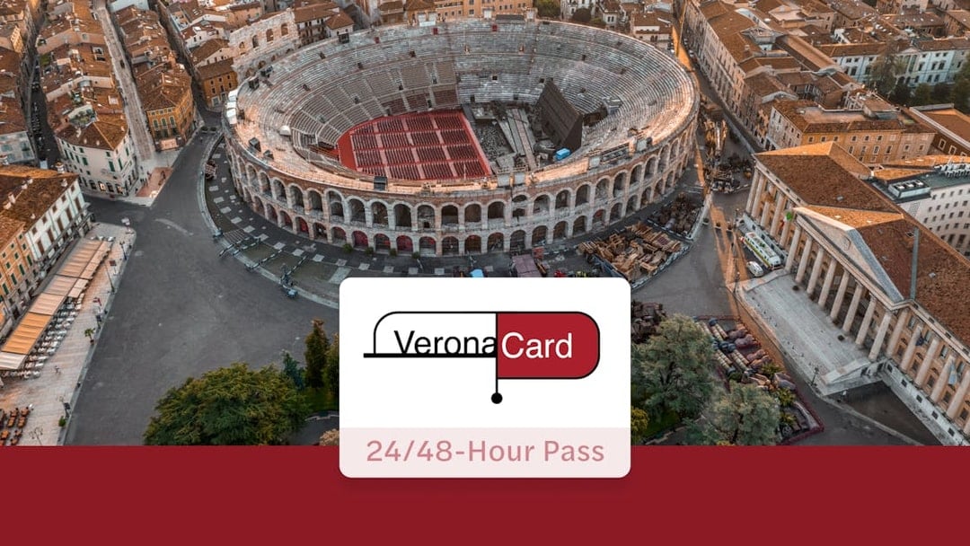 Verona Card with Arena and Juliet's House Skip-the-Line Tickets